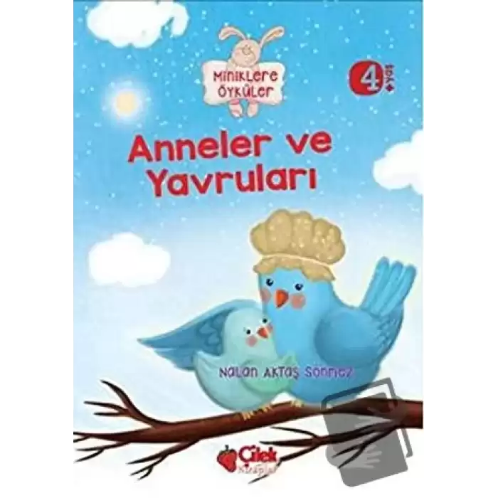 Miniklere Öyküler - Anneler ve Yavruları