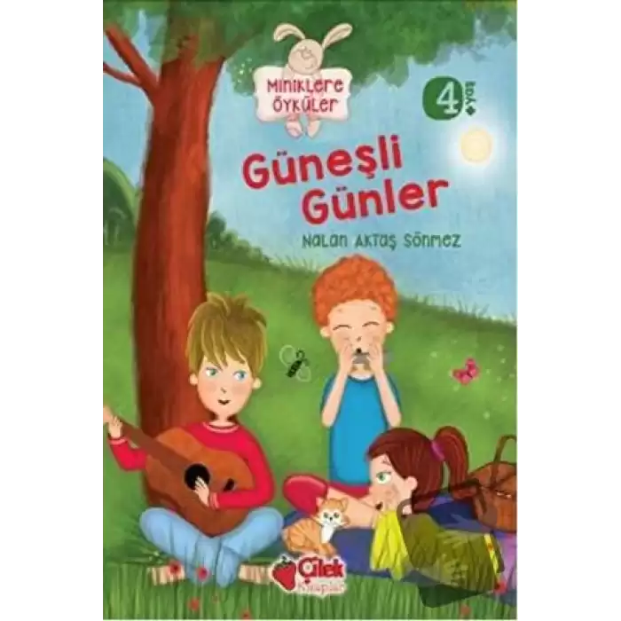 Miniklere Öyküler - Güneşli Günler