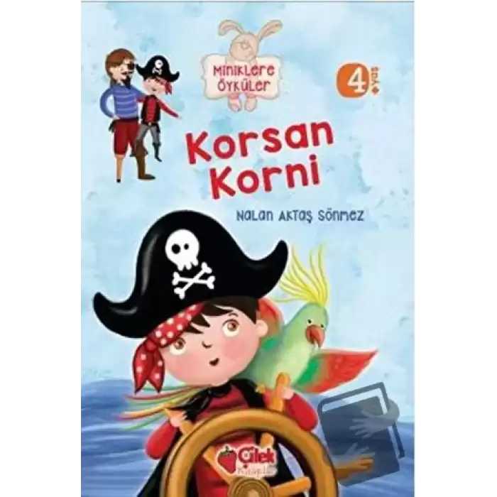 Miniklere Öyküler - Korsan Korni