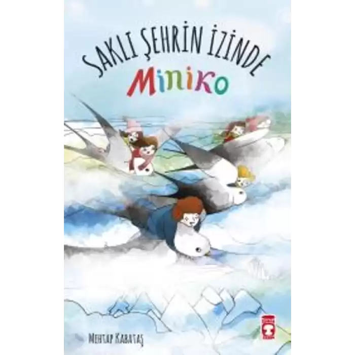 Miniko - 2 Saklı Şehrin İzinde