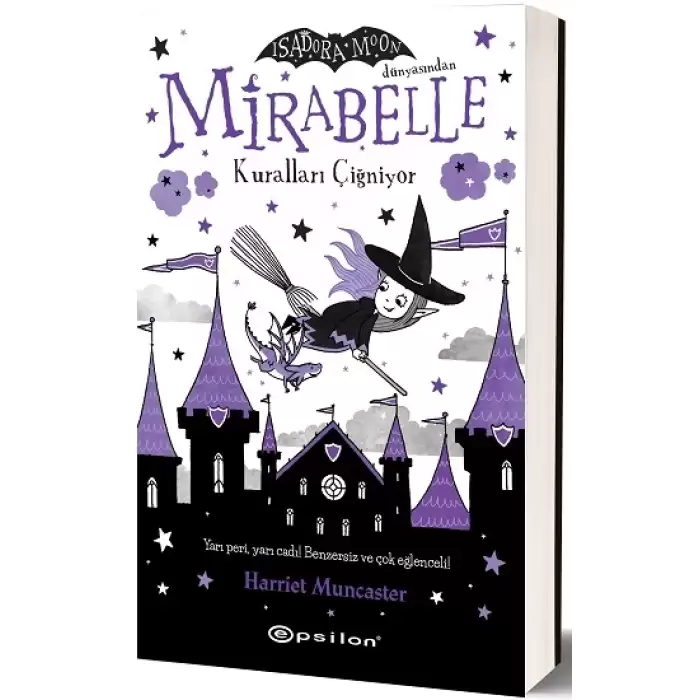 Mirabelle -2  Kuralları Çiğniyor