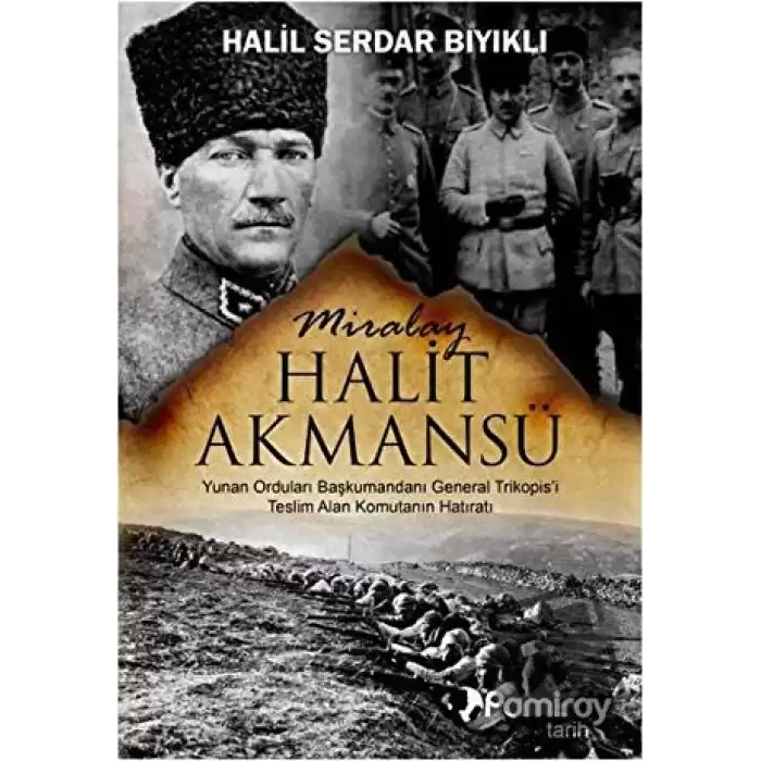 Miralay Halit Akmansü