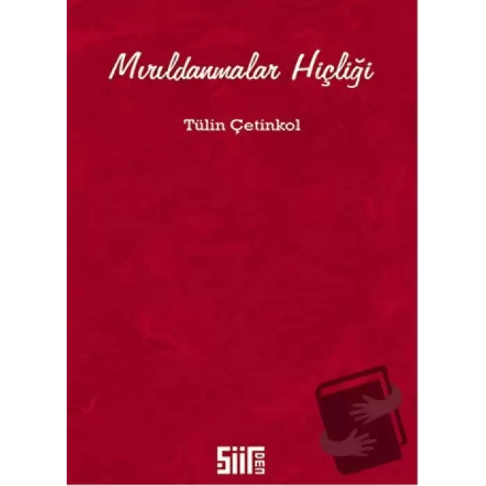 Mırıldanmalar Hiçliği