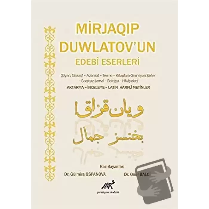 Mirjaqip Duwlatovun Edebi Eserleri (Ciltli)