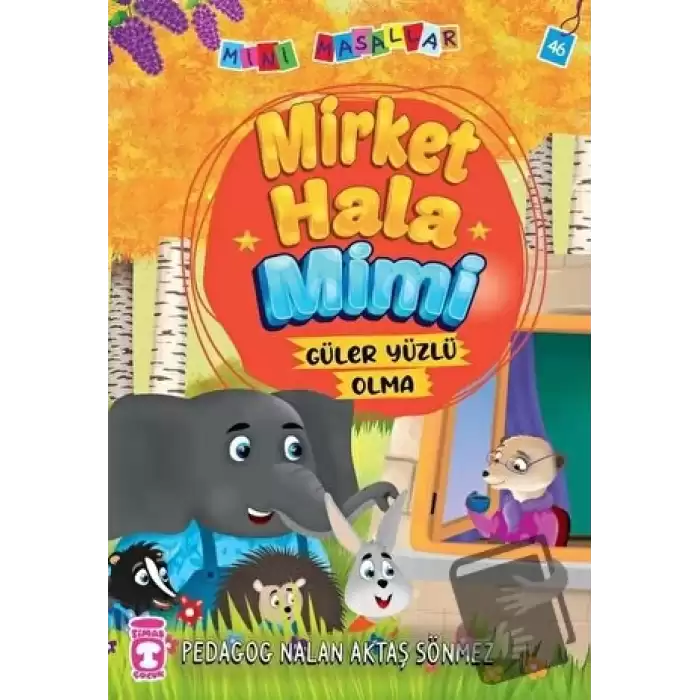 Mirket Hala Mimi - Mini Masallar 5