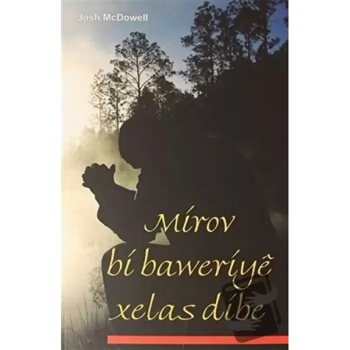 Mirov Bi Baweriye Xelas Dibe