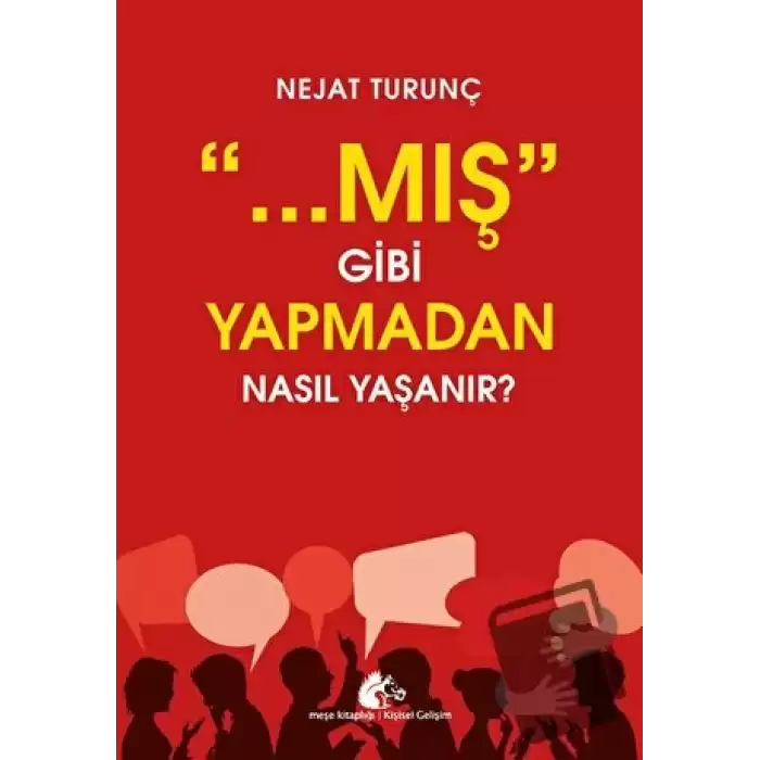 Mış Gibi Yapmadan Nasıl Yaşanır