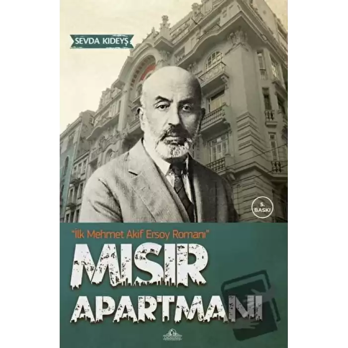 Mısır Apartmanı ve Mehmet Akif Ersoy