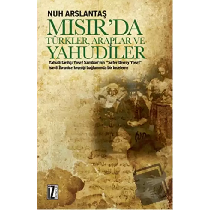 Mısırda Türkler, Araplar ve Yahudiler