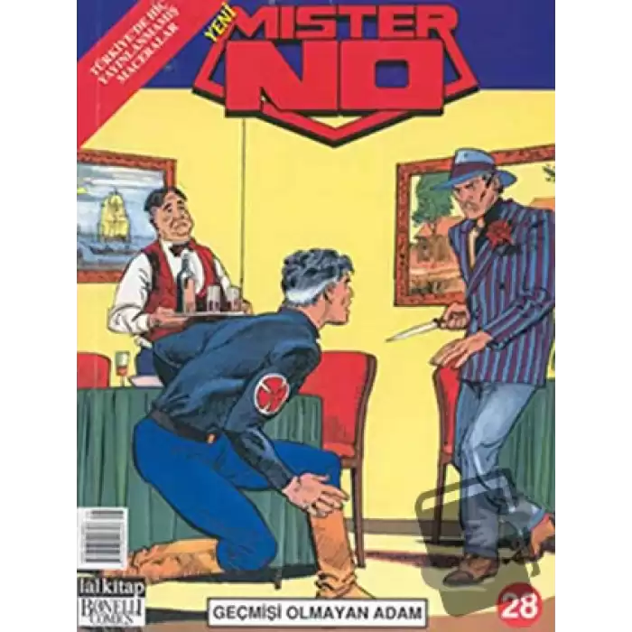 Mister No Sayı: 28 Geçmişi Olmayan Adam