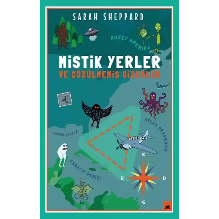 Mistik Yerler ve Çözülmemiş Gizemler