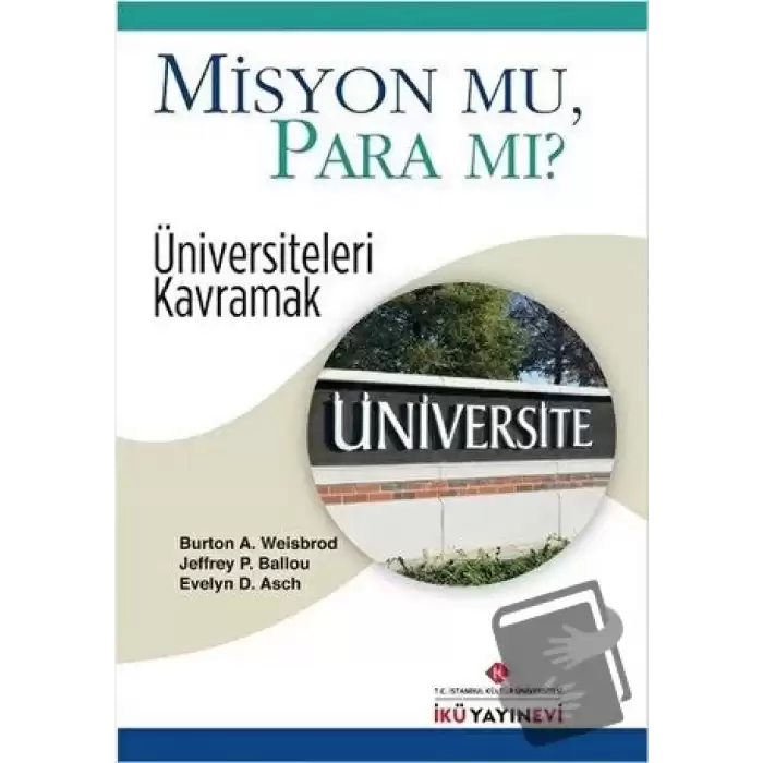 Misyon Mu, Para Mı?