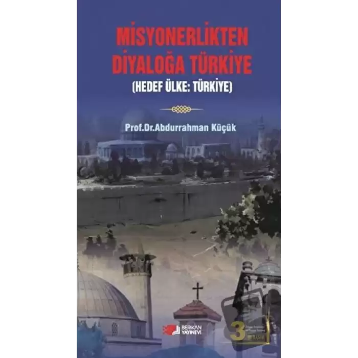 Misyonerlikten Diyaloğa Türkiye