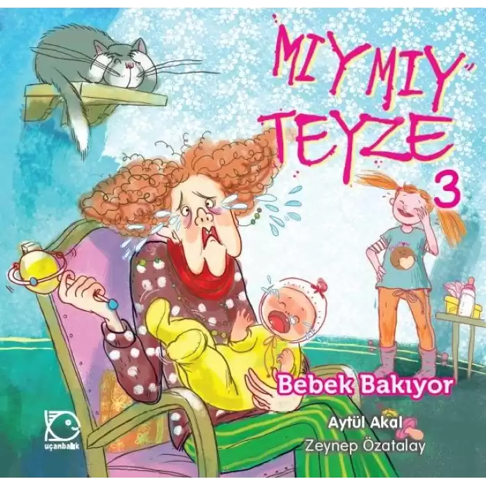 Mıymıy Teyze 3 - Bebek Bakıyor