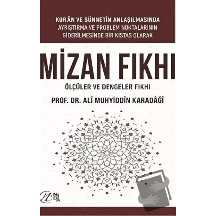 Mizan Fıkhı - Ölçüler ve Dengeler Fıkhı