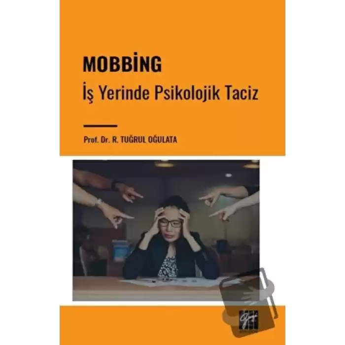 Mobbing - İş Yerinde Psikolojik Taciz