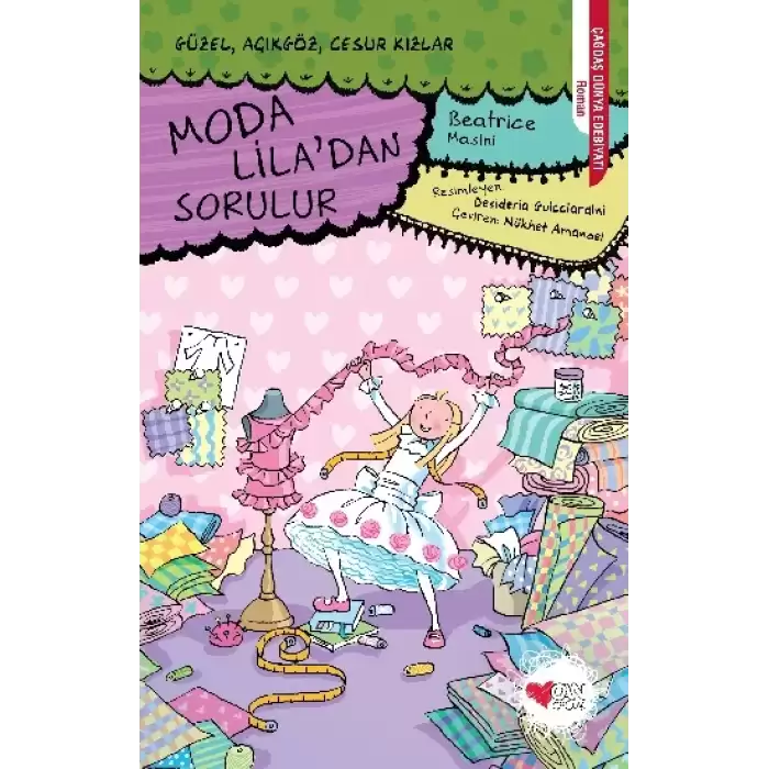 Moda Liladan Sorulur - Güzel, Açıkgöz, Cesur Kızlar