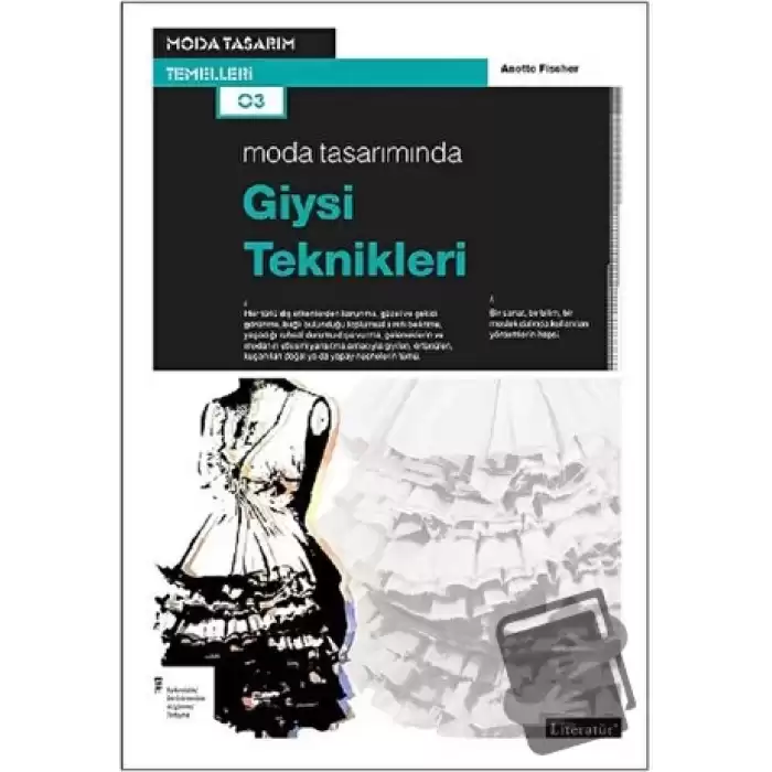 Moda Tasarımında Giysi Teknikleri