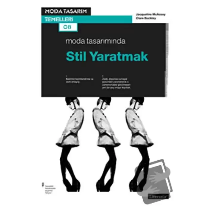 Moda Tasarımında Stil Yaratmak