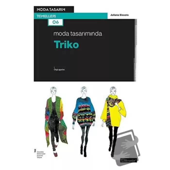 Moda Tasarımında Triko