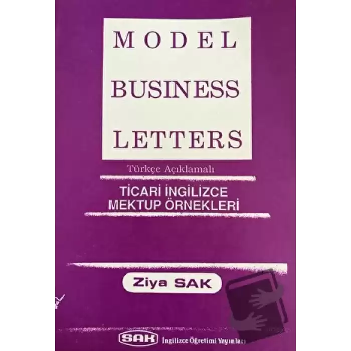 Model Business Letters - Ticari İngilizce Mektup Örnekleri