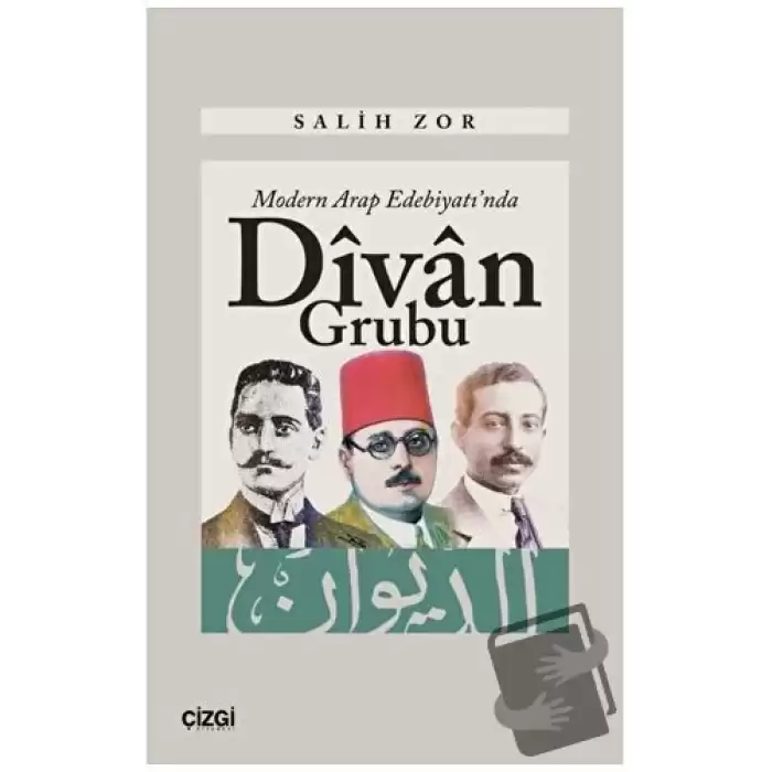 Modern Arap Edebiyatında Divan Grubu