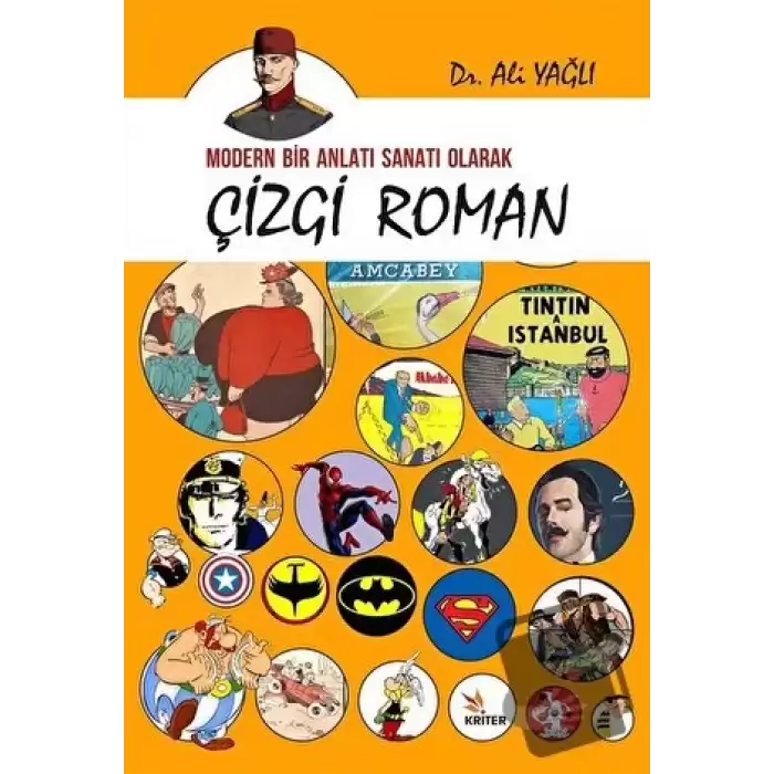 Modern Bir Anlatı Sanatı Olarak Çizgi Roman