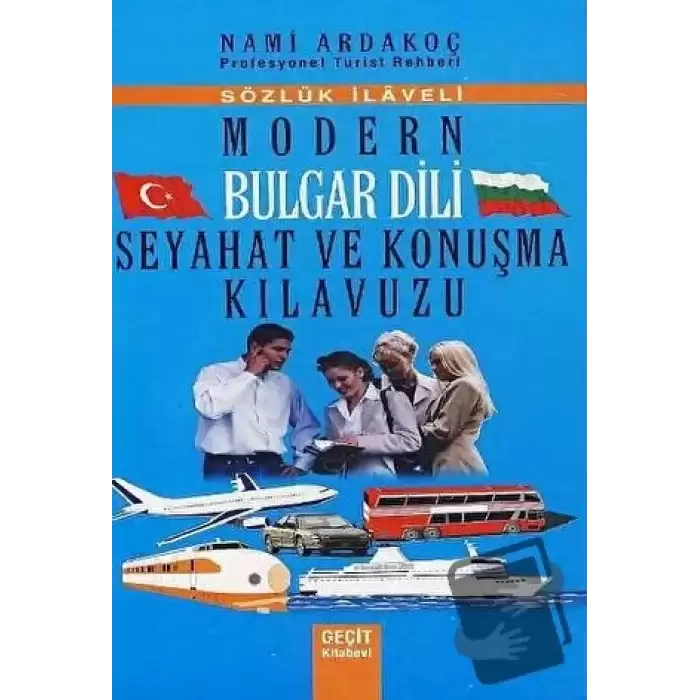 Modern Bulgar Dili Seyahat ve Konuşma Kılavuzu