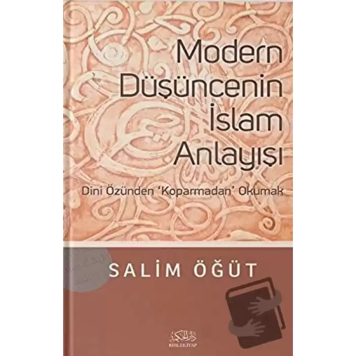 Modern Düşüncenin İslam Anlayışı