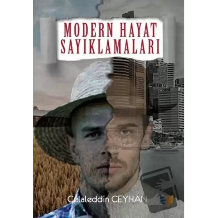 Modern Hayat Sayıklamaları