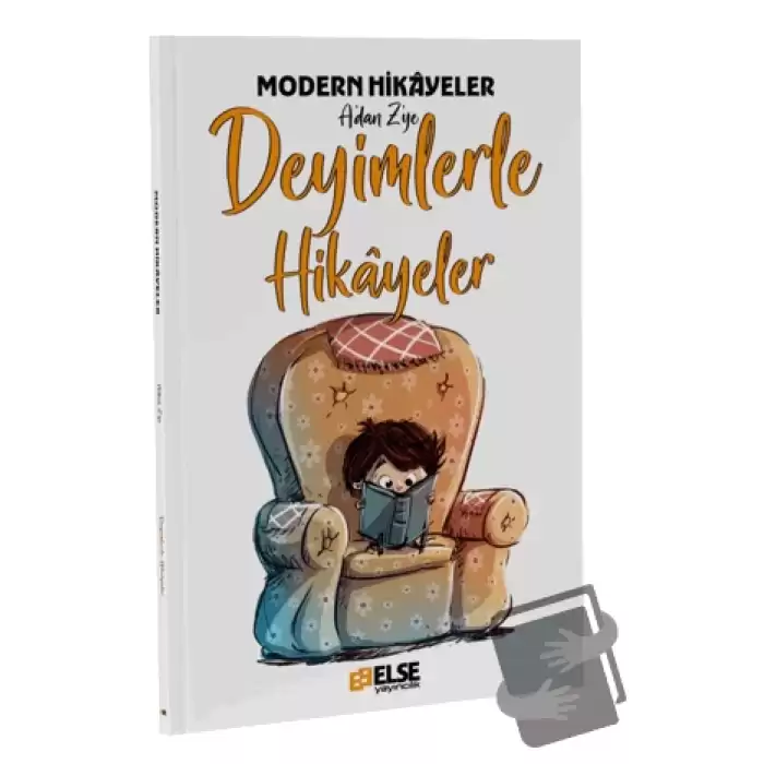 Modern Hikayelerle Deyimler