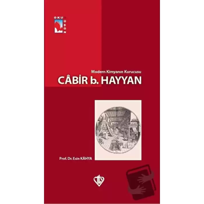 Modern Kimyanın Kurucusu - Cabir b.Hayyan