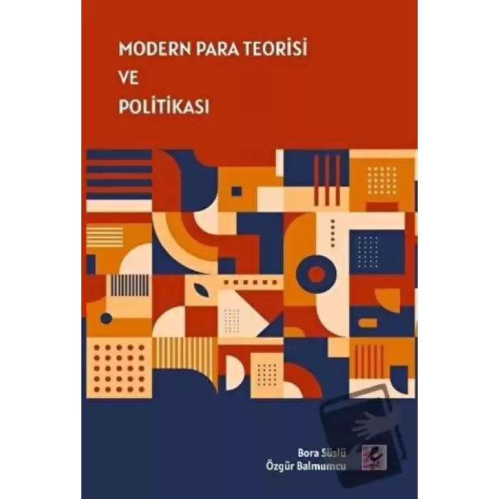 Modern Para Teorisi ve Politikası