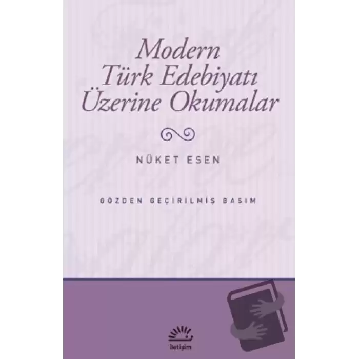 Modern Türk Edebiyatı Üzerine Okumalar