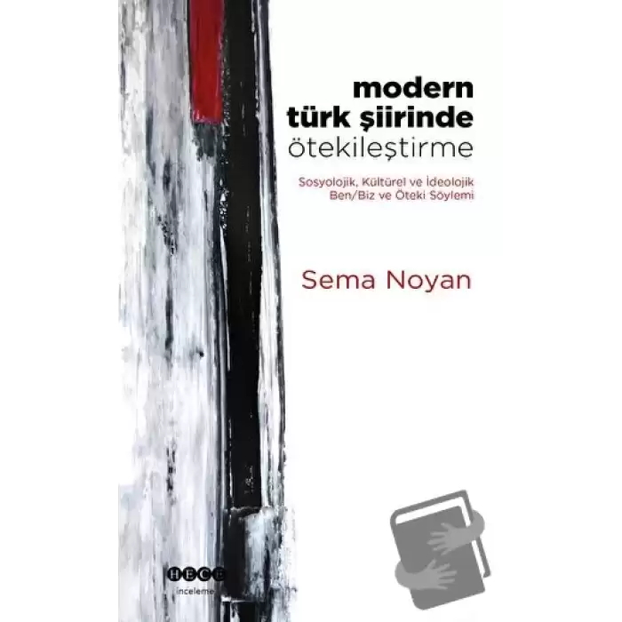 Modern Türk Şiirinde Ötekileştirme