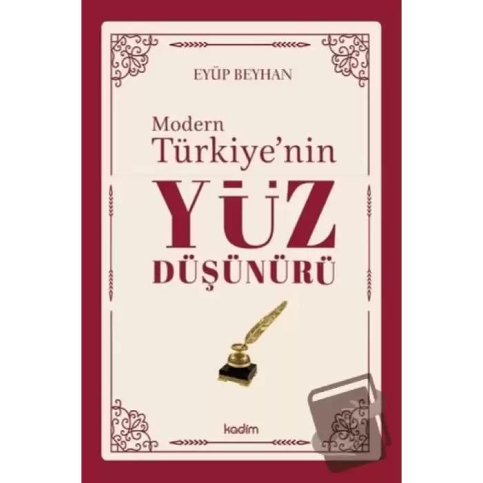 Modern Türkiyenin Yüz Düşünürü 2. Cilt