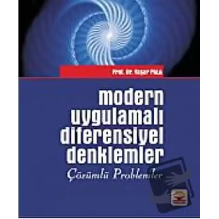 Modern Uygulamalı Diferensiyel Denklemler - Çözümlü Problemler