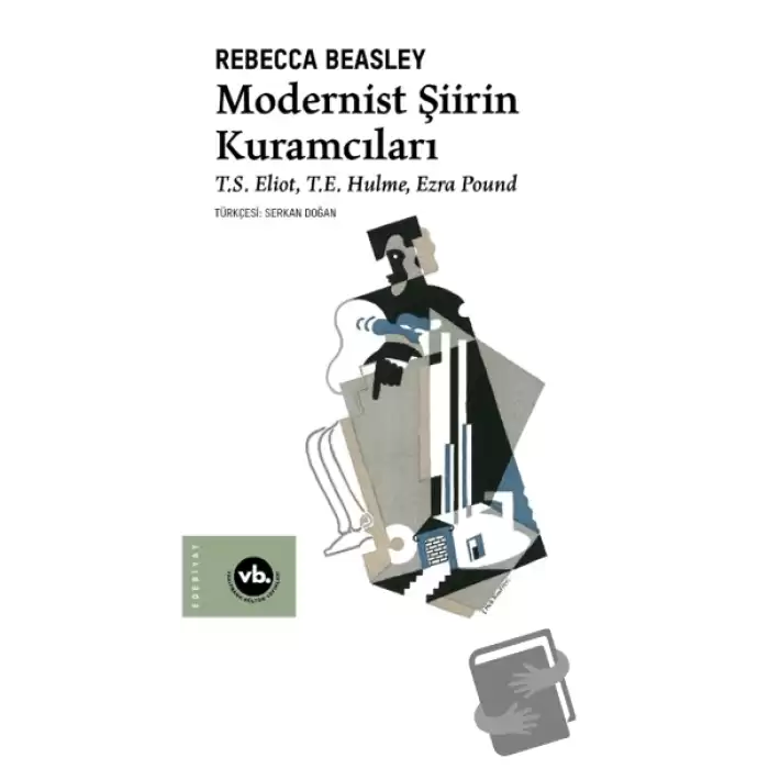 Modernist Şiirin Kuramcıları