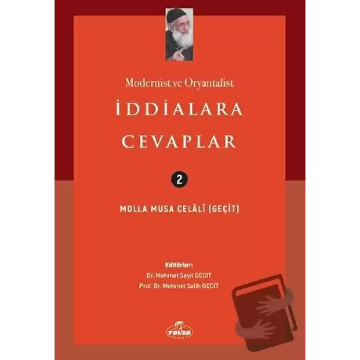 Modernist ve Oryantalist İddialara Cevaplar