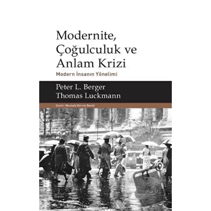 Modernite, Çoğulculuk ve Anlam Krizi