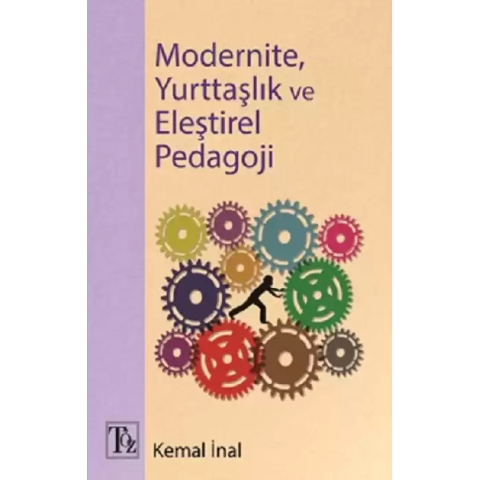 Modernite, Yurttaşlık Ve Eleştirel Pedagoji