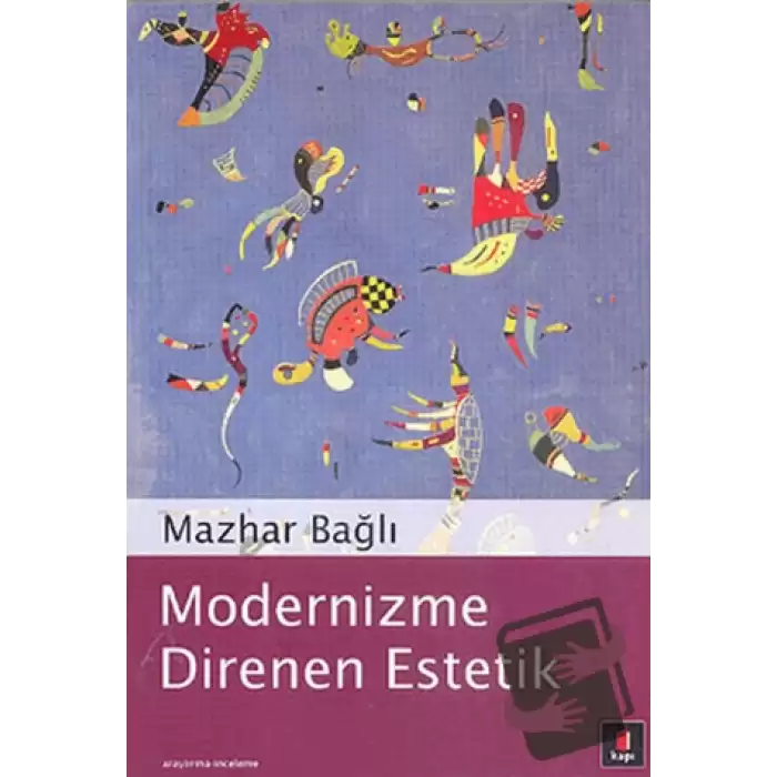 Modernizme Direnen Estetik