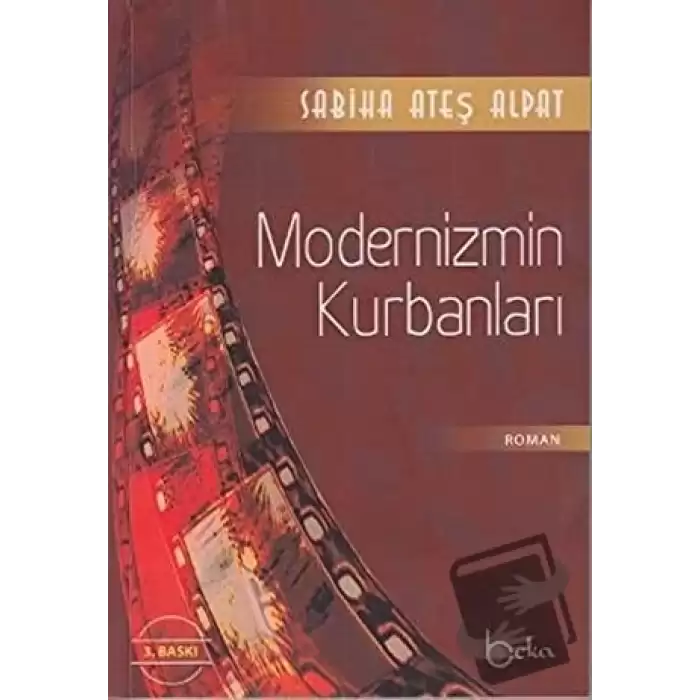 Modernizmin Kurbanları