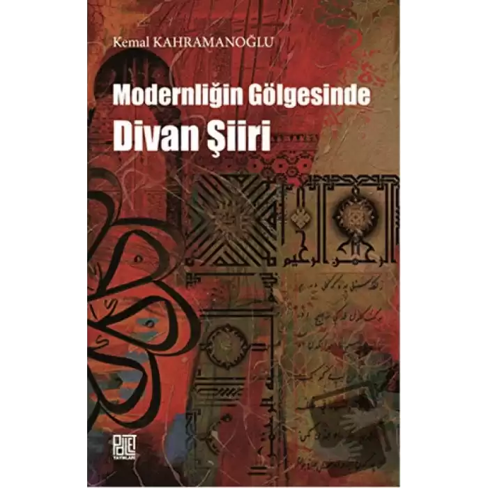 Modernliğin Gölgesinde Divan Şiiri