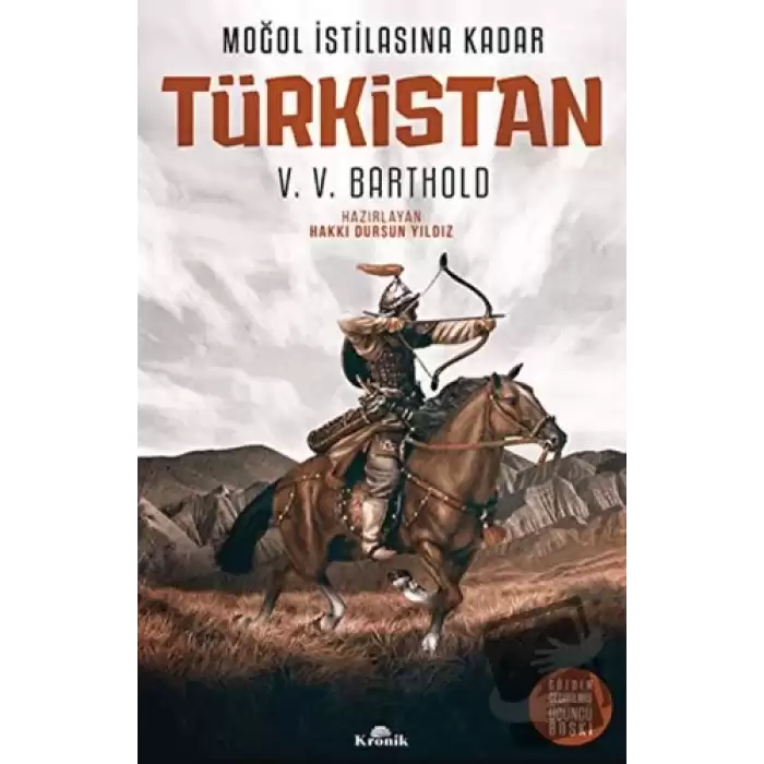 Moğol İstilasına Kadar: Türkistan (Ciltli)