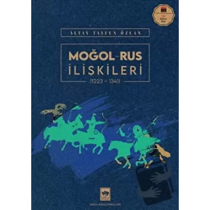 Moğol - Rus İlişkileri (1223-1341)