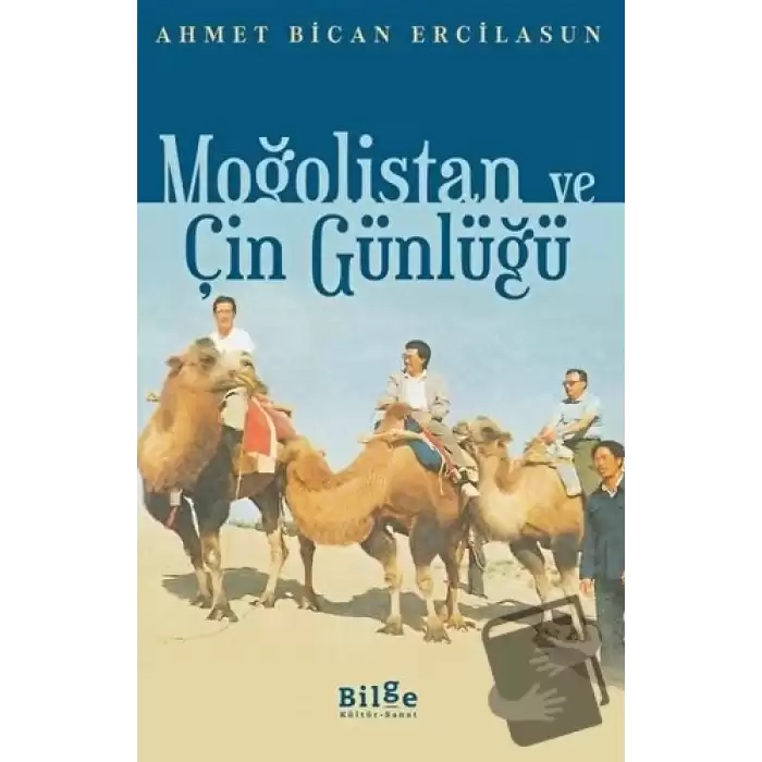 Moğolistan ve Çin Günlüğü