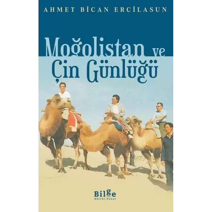 Moğolistan ve Çin Günlüğü