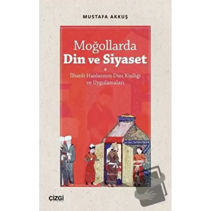 Moğollarda Din ve Siyaset