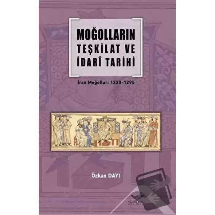 Moğolların Teşkilat ve İdari Tarihi